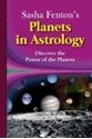 Bild på Sasha Fenton's Planets In Astrology : Discover the Power of the Planets