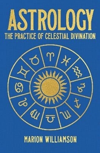 Bild på Astrology: The Practice of Celestial Divination