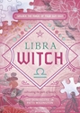 Bild på Libra Witch: Unlock the Magic of Your Sun Sign