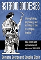 Bild på Asteroid goddesses - the mythology, psychology, and astrology of the re-eme