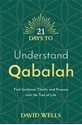 Bild på 21 Days to Understand Qabalah