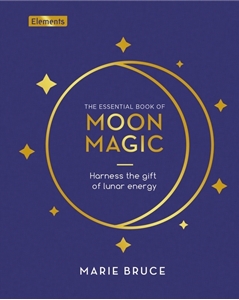 Bild på Essential Book of Moon Magic: Harness the Gift of Lunar Ener