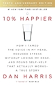 Bild på 10% happier - how i tamed the voice in my head, reduced stress without losi
