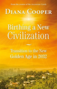 Bild på Birthing a new civilization - transition to the new golden age in 2032