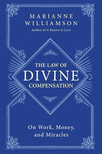 Bild på Law of divine compensation - on work, money, and miracles