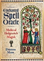 Bild på Enchanted Spell Oracle : Medieval Hedgewitch Magick