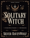 Bild på Solitary witch - the ultimate book of shadows for the new generation
