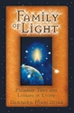 Bild på Family of light - pleiadian tales and lessons in living