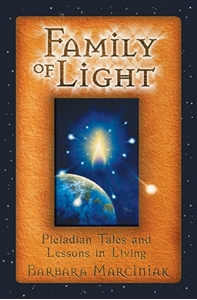 Bild på Family of light - pleiadian tales and lessons in living