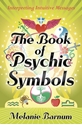 Bild på The Book of Psychic Symbols: Interpreting Intuitive Messages