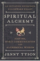 Bild på Spiritual alchemy - scrying, spirit communication, and alchemical wisdom