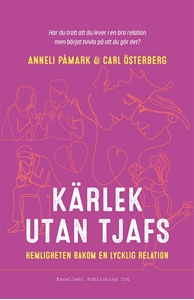 Bild på Kärlek utan tjafs : hemligheten bakom en lycklig relation