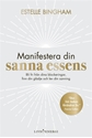 Bild på Manifestera din sanna essens