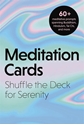 Bild på Meditation Cards: A Mindfulness Deck of Flashcards Designed for Inner-Peace and Serenity