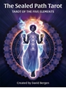 Bild på The Sealed Path Tarot: Tarot of the Five Elements